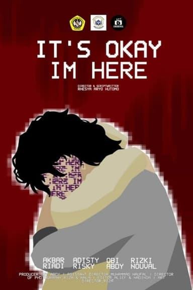 It's Okay I'm Here poster