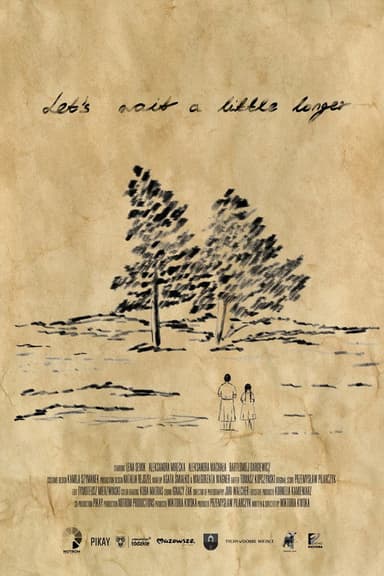 Let's Wait a Little Longer poster