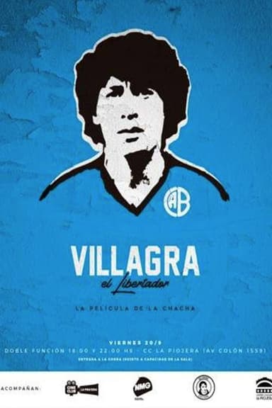 Villagra, el libertador poster