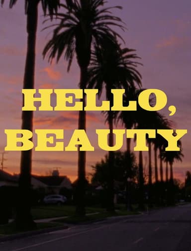 Hello, Beauty poster