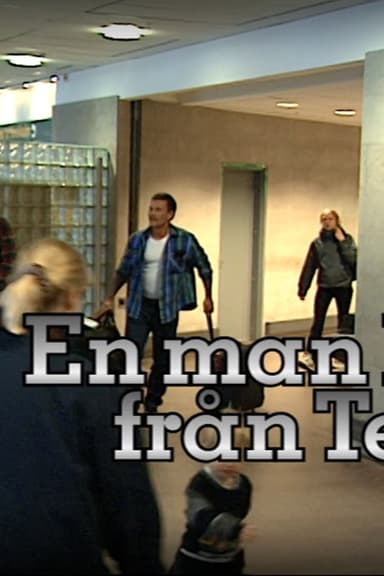 En man kom från Texas poster