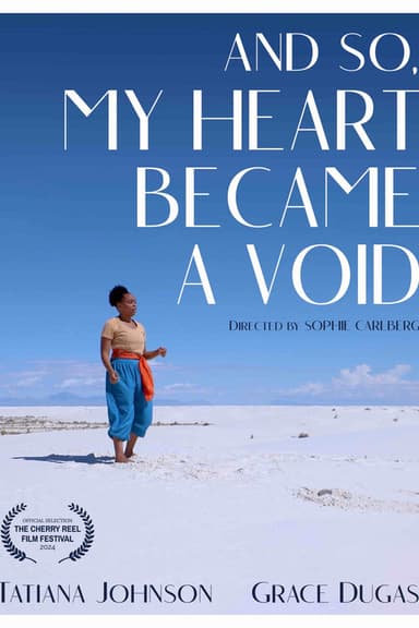 And So, My Heart Became a Void poster