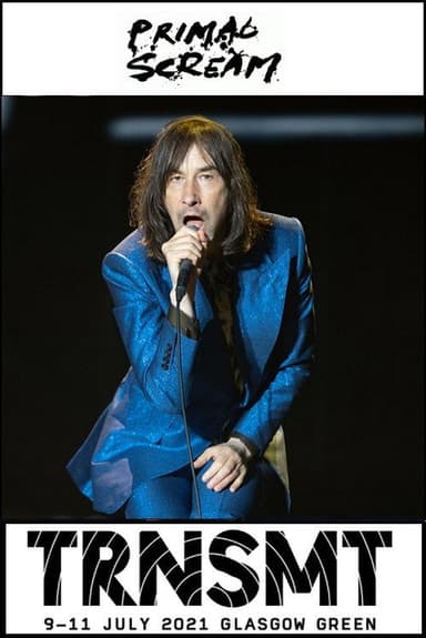 Primal Scream: live at TRNSMT 2021 poster