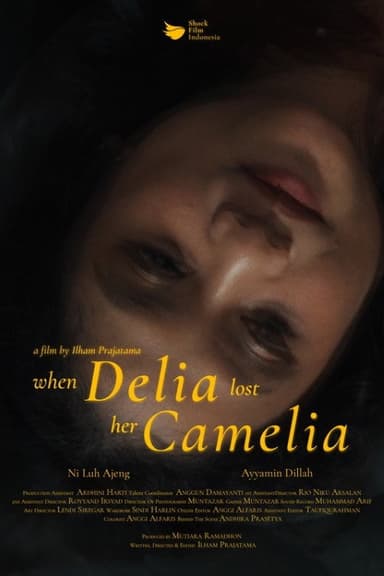 When Delia Lost Her Camelia poster