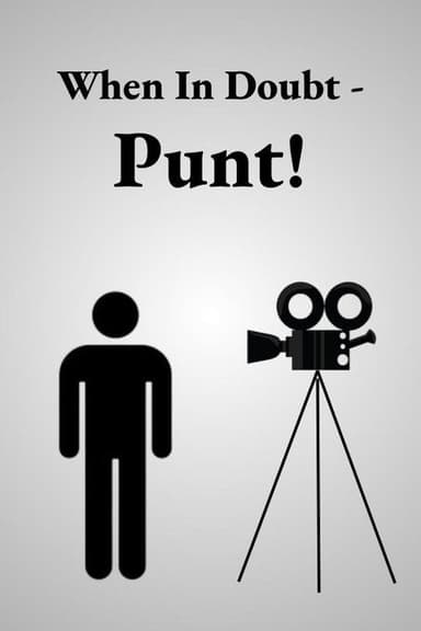 When in Doubt - Punt! poster