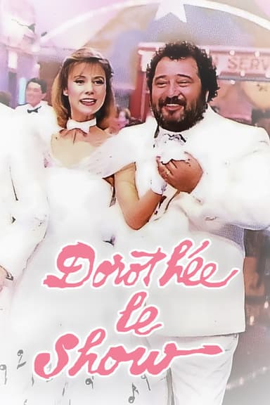 Dorothée : Le Show poster