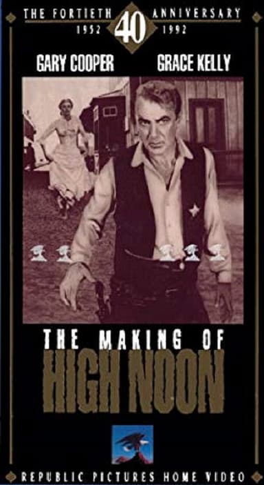 The Making of High Noon poster