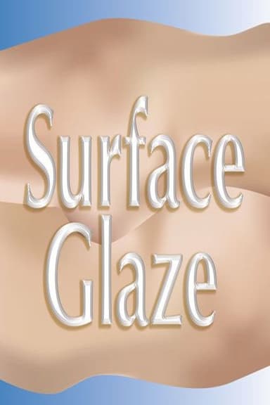 Surface Glaze poster