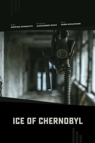 Ice of Chernobyl poster