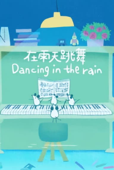 Dancing in the Rain poster