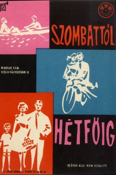 Szombattól hétföig poster
