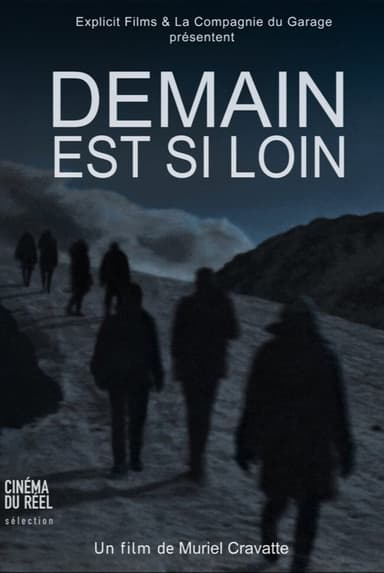 Demain est si loin poster