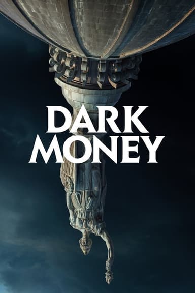 Dark Money poster