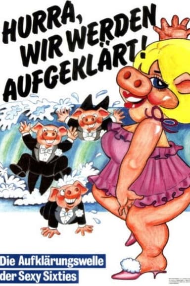 Hurra, wir werden aufgeklärt! poster