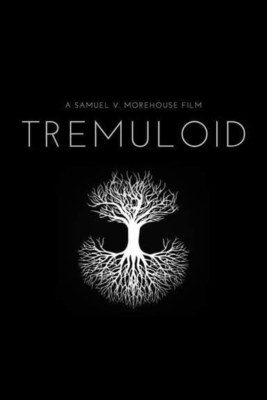 Tremuloid poster