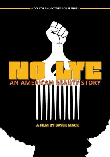 No Lye: An American Beauty Story poster