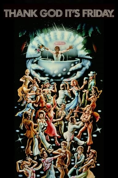 Thank God It's Friday poster
