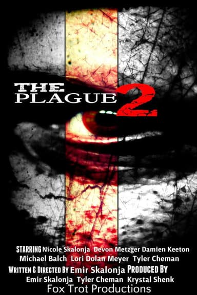 The Plague 2: Biohazard Blood poster