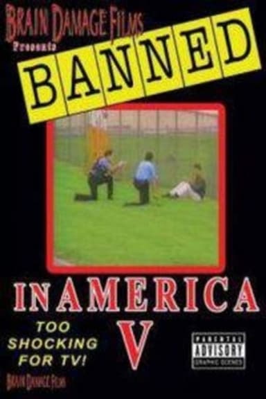 Banned! In America V: The Final Chapter poster