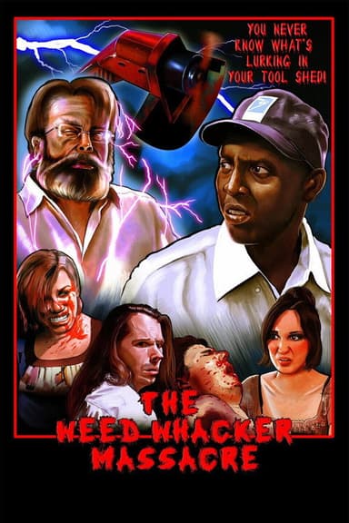 The Weed Whacker Massacre poster