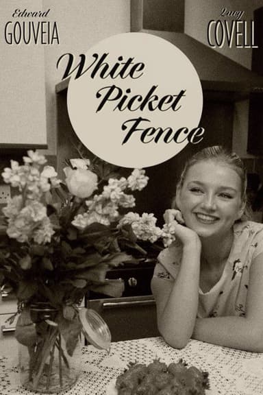 White Picket Fence poster