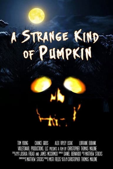 A Strange Kind of Pumpkin poster