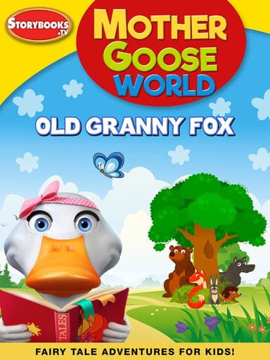 Mother Goose World: Old Granny Fox poster