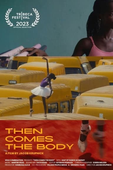 Then Comes the Body poster