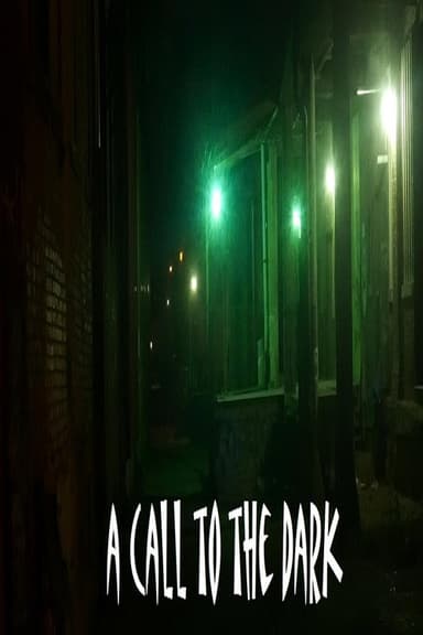 A Call to the Dark poster