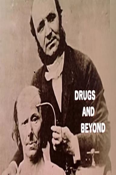 Drugs And Beyond poster