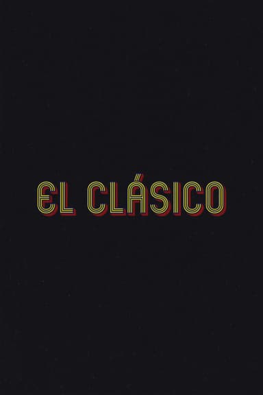 El Clásico poster