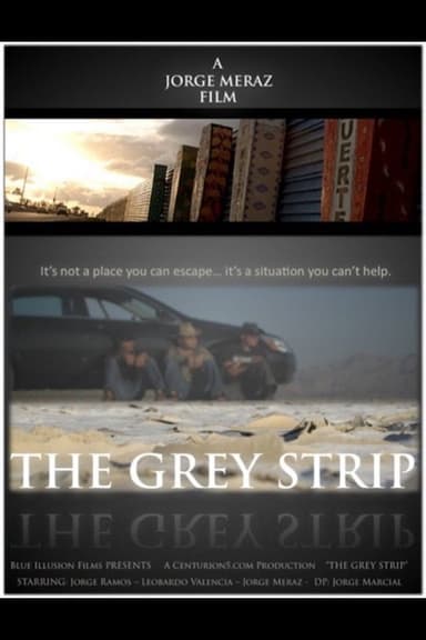 The Grey Strip poster