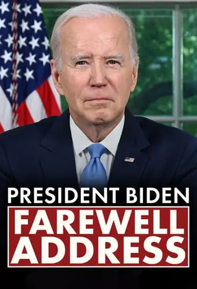 President Biden: Farewell Address poster