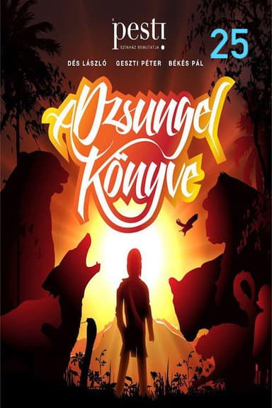 A dzsungel könyve – 25 éves jubileumi előadás poster