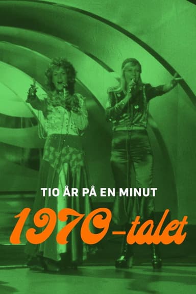 Tio år på en minut - 1970-talet poster