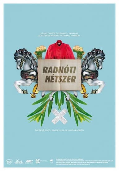 The Dead Poet: Seven Tales of Miklos Radnoti poster