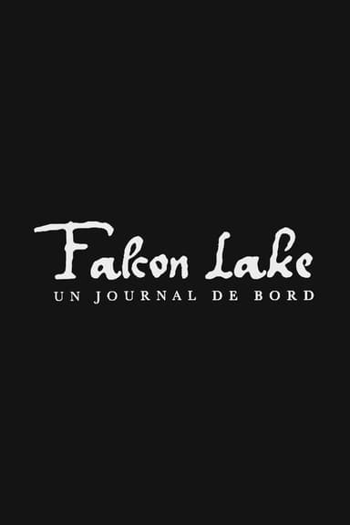 Falcon Lake, a Diary poster
