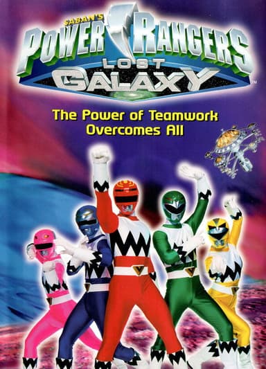 Power Rangers Lost Galaxy: The Power of Teamwork Overcomes All poster
