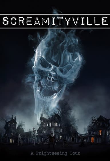 Screamityville: A Frightseeing Tour poster