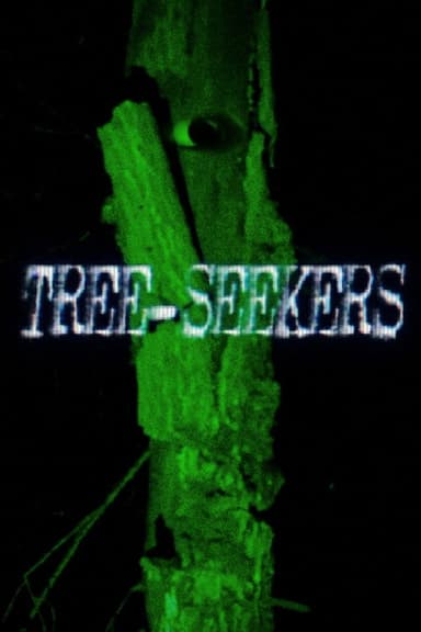 Tree-Seekers poster