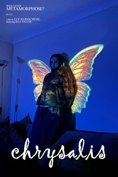 chrysalis poster