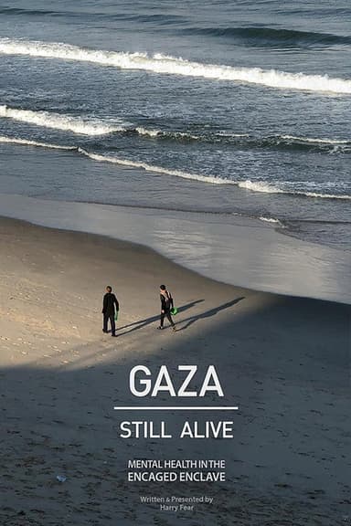 Gaza: Still Alive poster