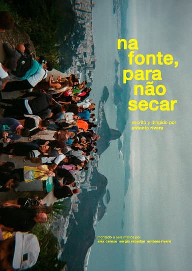 Na fonte, para não secar poster