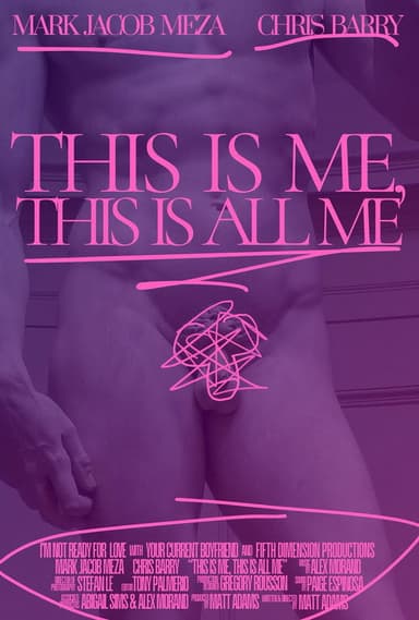 This Is Me, This Is All Me poster