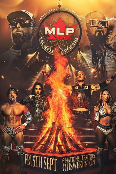Maple Leaf Pro Wrestling: Sacred Ground poster