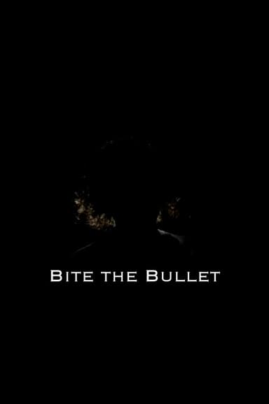 Bite the Bullet poster