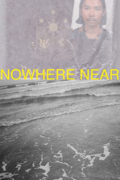 Nowhere Near poster