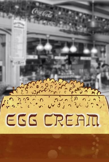 Egg Cream poster
