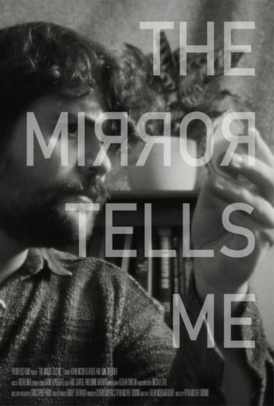 The Mirror Tells Me poster