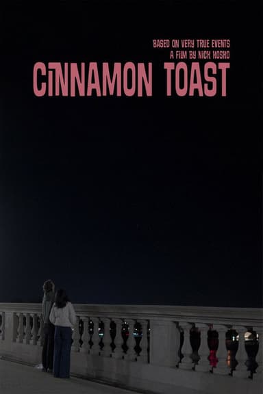 Cinnamon Toast poster